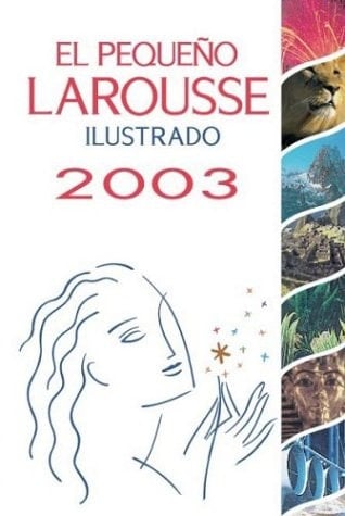 El pequeño Larousse 2003