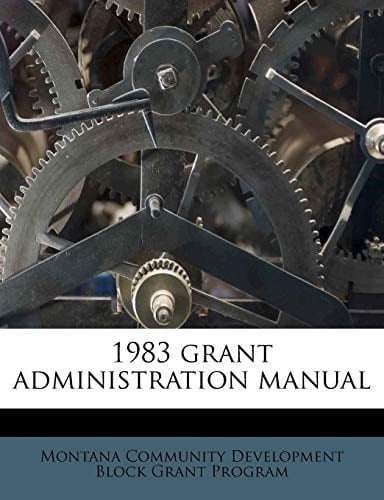 1983 grant administration manual