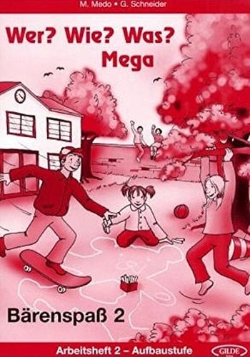 Wer? Wie? Was? Mega Bärenspaß 2. Arbeitsheft 2 [Aufbaustufe