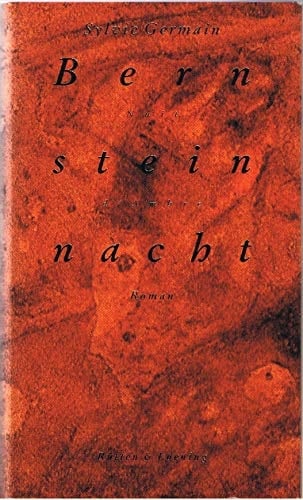 Bernsteinnacht Roman