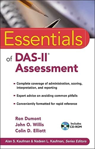 Essentials of DAS-II Assessment (Essentials of Psychological Assessment Book 58)