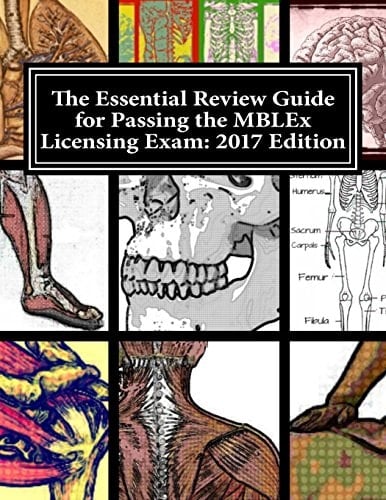 The Essential Review Guide for Passing the Mblex Licensing Exam 2017 Edition