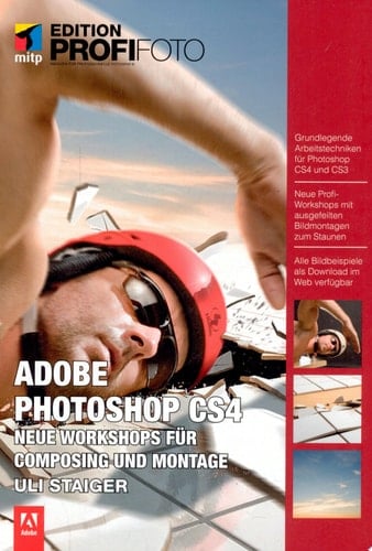 Photoshop CS4 Composing und Montage