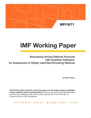 Nowcasting Annual National Accounts with Quarterly Indicators An Assessment of Widely Used Benchmarking Methods