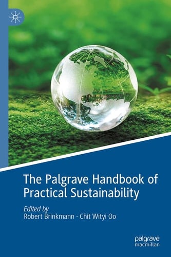 The Palgrave Handbook of Practical Sustainability