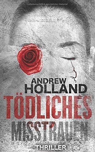 Tödliches Misstrauen Thriller