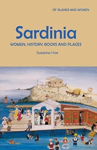 Sardinia Women, History, Books and Places