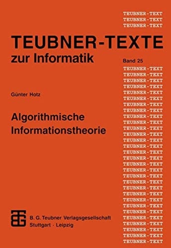 Algorithmische Informationstheorie Statistische Informationstheorie und Anwendungen auf algorithmische Fragestellungen