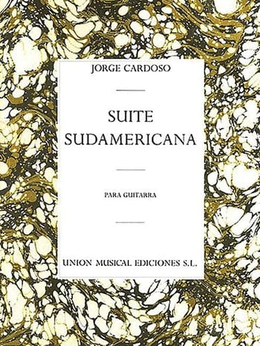 Suite Sudamericana For Guitar