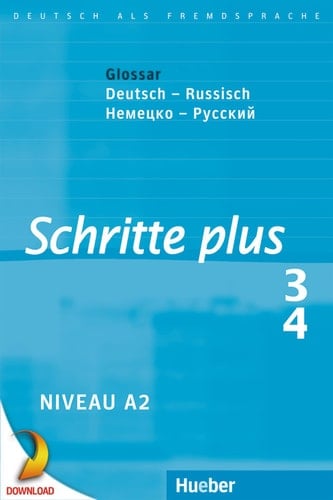 Schritte plus 3+4 Deutsch als Fremdsprache / Glossar Deutsch-Russisch – ????????? He?e??? –??cc???