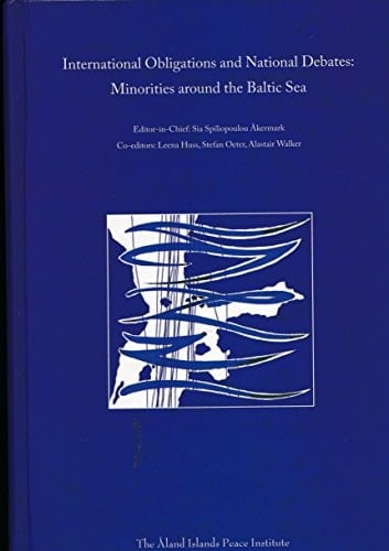 International obligations and national debates: minorities around the Baltic Sea
