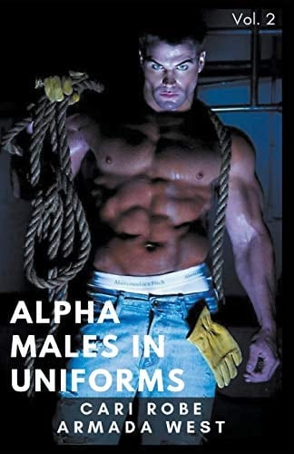 Alpha Males in Uniforms Volume 2