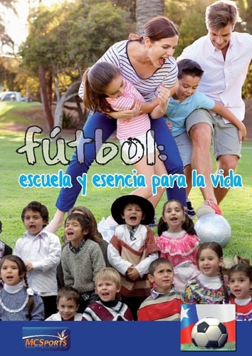 Fútbol escuela y esencia para la vida