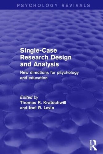 Single-Case Research Design and Analysis New Directions for Psychology and Education