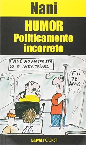 Humor politicamente incorreto