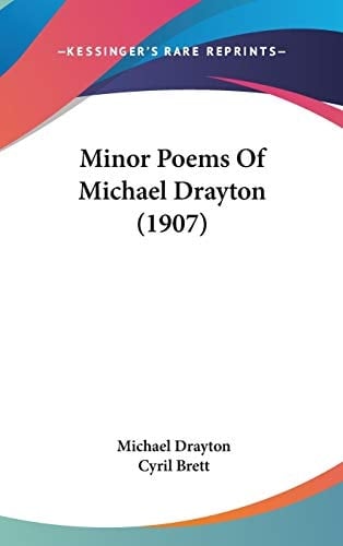 Minor Poems Of Michael Drayton (1907)