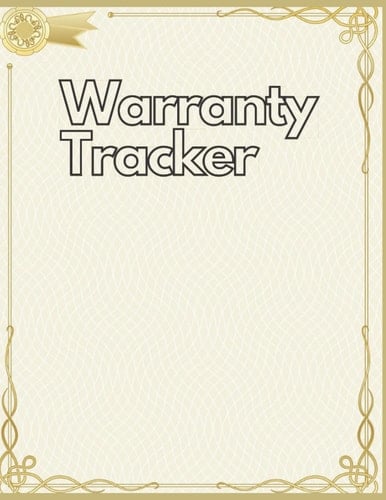 Large Warranty Tracker Notebook: Warranty Tracker Logbook - 120 Pages - 8.5 x 11