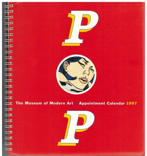 Pop Art: The Museum of Modern Art Appointment Calendar 1997