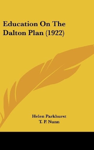Education On The Dalton Plan (1922)