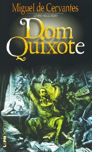 Dom Quixote - Livro Segundo. Coleção L&PM Pocket (Em Portuguese do Brasil)