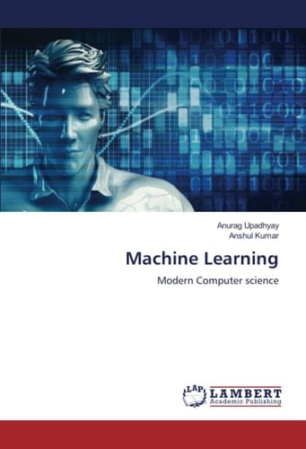 Machine Learning: Modern Computer science