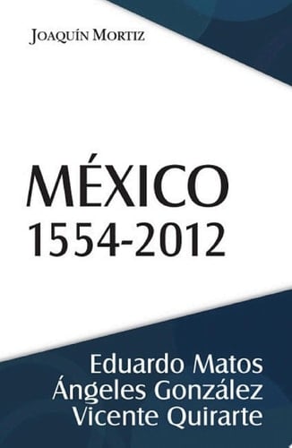 México 1554 -2012
