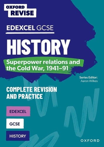 GCSE Edexcel History Superpower Relations and the Cold War, 1941-91