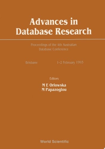 Advances In Database Research - Proceedings Of The 4th Australian Database Conference