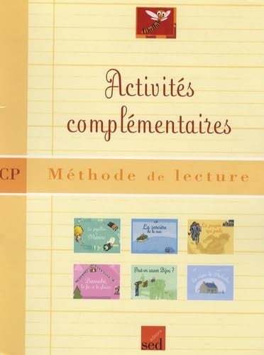 Activités complémentaires CP Méthode de lecture