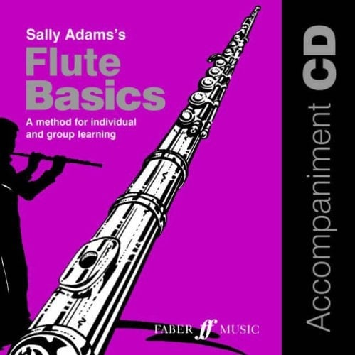 Flute Basics: A Method for Individual and Group Learning (Faber Edition: Basics)