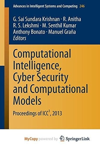 Computational Intelligence, Cyber Security and Computational Models Proceedings of ICC3, 2013