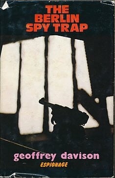 The Berlin Spy Trap
