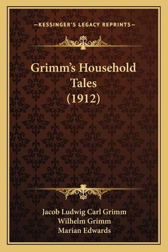Grimm's Household Tales (1912)
