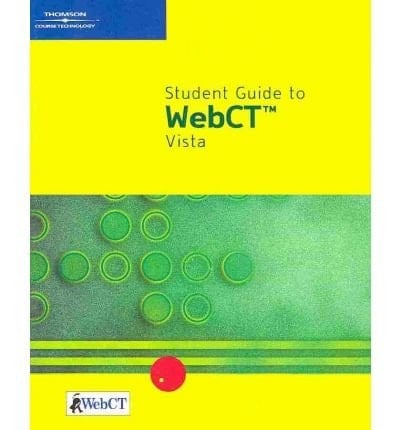 Student Guide to Webct Vista (Pinless)