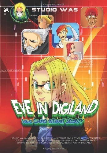 Eve in Digiland Science Clarified: Internet Security