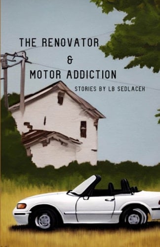 The Renovator & Motor Addiction