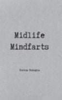 Midlife Mindfarts 1