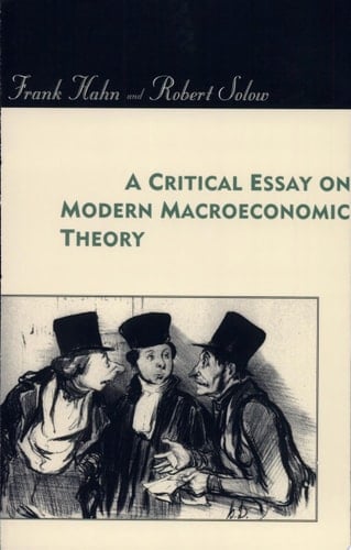 A Critical Essay on Modern Macroeconomic Theory
