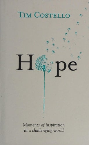 Hope Moments of Inspiration in a Challenging World