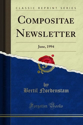 Compositae Newsletter June, 1994 (Classic Reprint)
