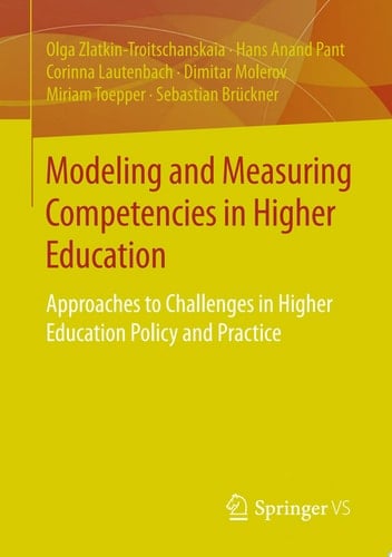 Modeling and Measuring Competencies in Higher Education