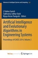Artificial Intelligence and Evolutionary Algorithms in Engineering Systems Proceedings of ICAEES 2014, Volume 2