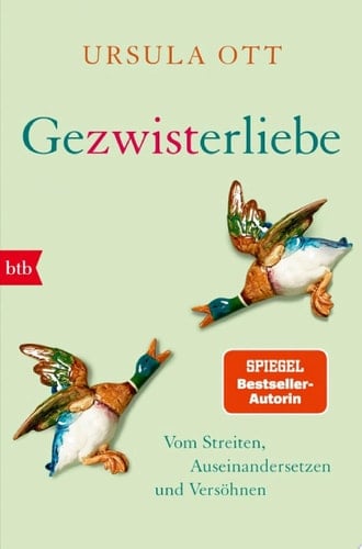 Gezwisterliebe Vom Streiten, Auseinandersetzen und Versöhnen