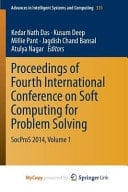 Proceedings of Fourth International Conference on Soft Computing for Problem Solving Socpros 2014, Volume 1