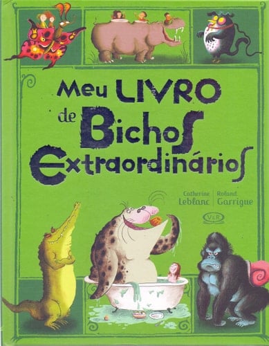 Meu livro de bichos extraordinários
