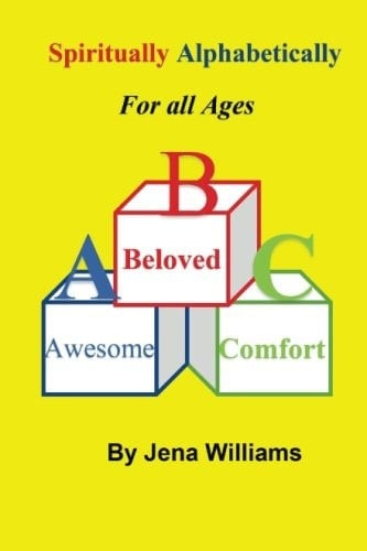 Spiritually Alphabetically For All Ages