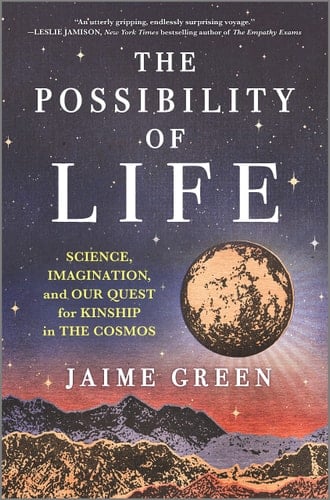 The Possibility of Life Science, Imagination, and Our Quest for Kinship in the Cosmos