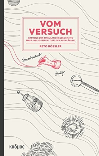 Vom Versuch Bauteile zur Zirkulationsgeschichte einer impliziten Gattung der Aufklärung