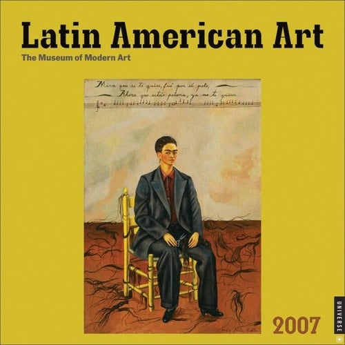 Latin American Art 2007 Wall Calendar