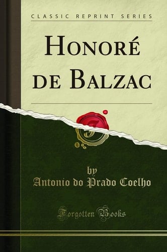 Honoré de Balzac (Classic Reprint)